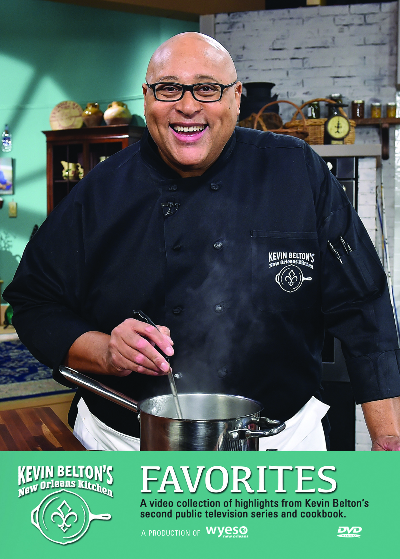 Kevin Belton's New Orleans Kitchen Favorites DVD