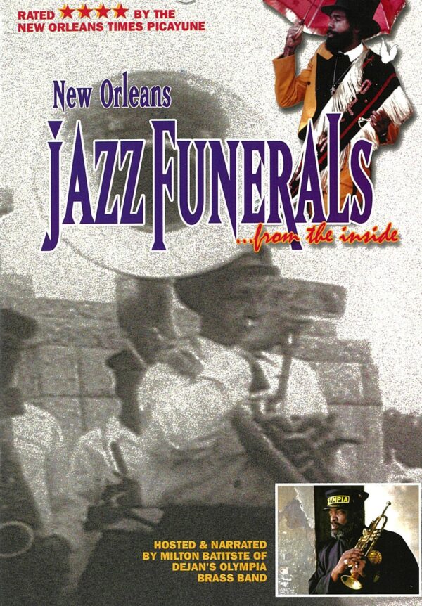 New Orleans Jazz Funerals...from the inside